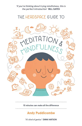 Meditations & Mindfulness by Andy Puddicombe
