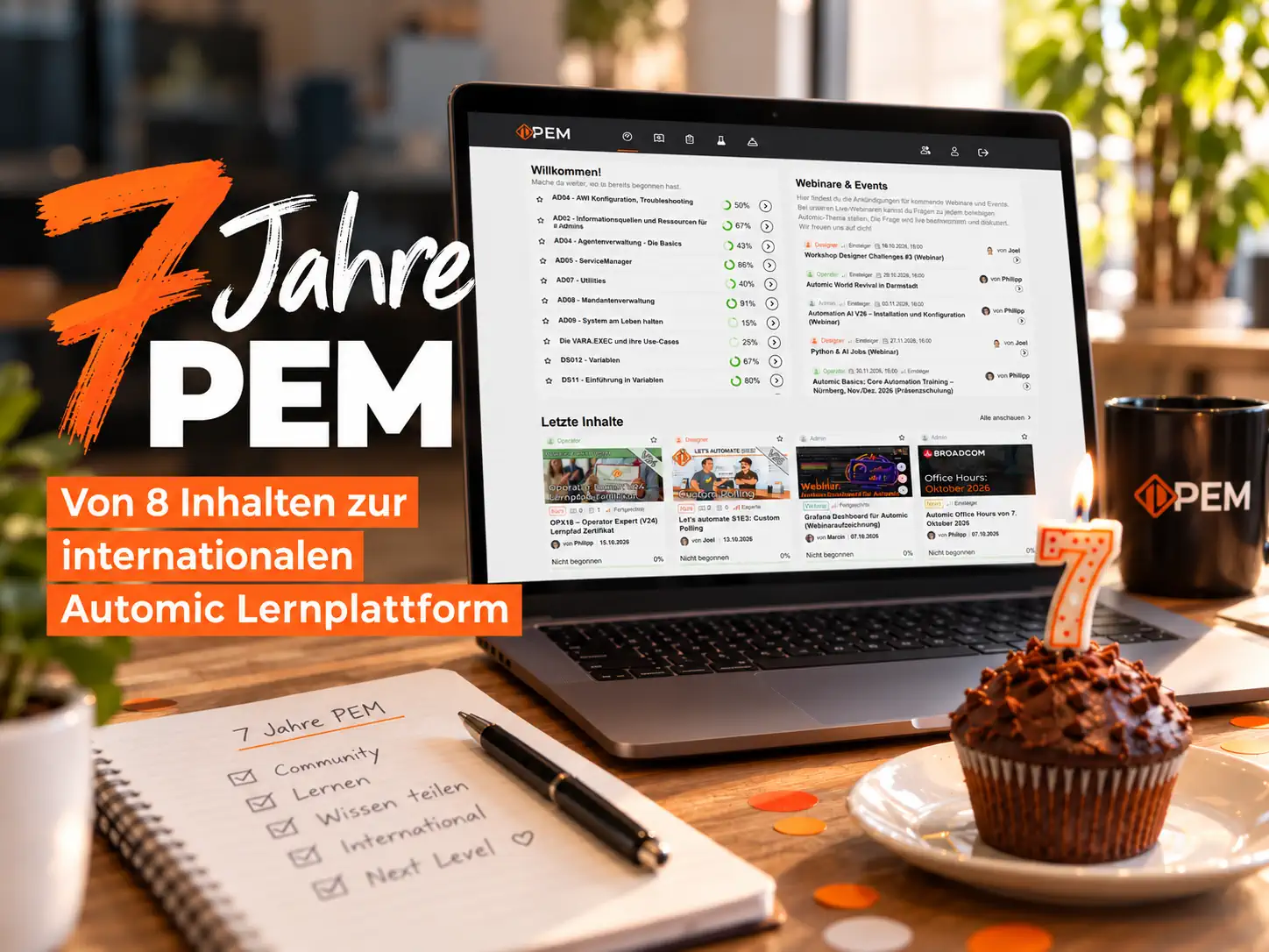 7 Jahre PEM: Von 8 Inhalten zur internationalen Automic Lernplattform